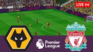 Wolves vs Liverpool LIVE Premier League 20242025 Full Match  Simulation Video Games [upl. by Aydni78]