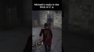 Michaels Really In The Thick of It🙏 dbd dbdshorts dbdmeme shortsgaming shorts memes meme [upl. by Wynne401]