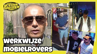 BOEVENSPOTTER  WERKWIJZE MOBIEL ROVERS KIJK HOE ZE DE MOBIEL STELEN130 [upl. by Russon865]