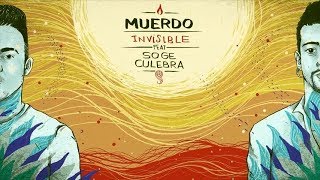 MUERDO  Invisible con Soge Culebra Lyric Video [upl. by Ived]