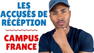 Acceptation après un accusé de réception  Campus France 🇫🇷 [upl. by La Verne65]