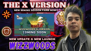 WIZZWOODS NEW UPDATE GUIDE  X VERSION amp NEW MINING SEASON  Tagalog [upl. by Hebel]