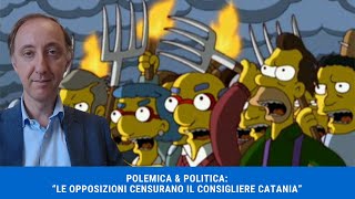 POLEMICA amp POLITICA LE OPPOSIZIONI CENSURANO IL CONSIGLIERE CATANIA SULLA LOTTA ALLA MAFIA [upl. by Ardnael276]