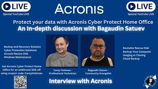 LIVE Interview with Acronis  Cyber Protect Home Office  YouTube Exclusive [upl. by Barthold]