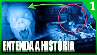 Saga Atividade Paranormal  Entenda a História dos Filmes  PT 1 [upl. by Anicnarf613]