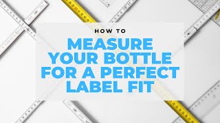 How to measure your container or bottle to find the best label size [upl. by Mar]