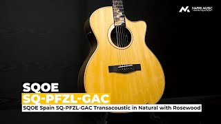 SQOE SQ PFZL GAC Transacoustic in Natural Rosewood [upl. by Bolte]