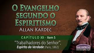 O Evangelho segundo o Espiritismo  cap XX item 5 OESOEc20n5 [upl. by Nahij205]