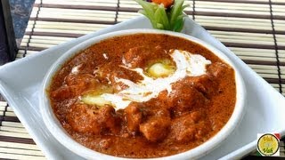 Butter Chicken Recipe 2  Butter Chicken  Restaurant Recipes  By VahChef  VahRehVahcom [upl. by Hurlow]