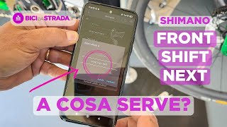 A cosa serve lo Shimano Front Shift Next [upl. by Ettennig380]