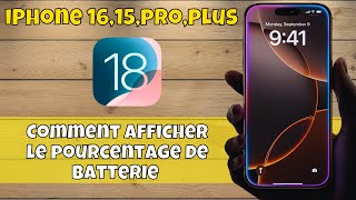 Comment afficher le pourcentage de batterie sur iPhone 1615proplus ios 18 [upl. by Ripleigh]