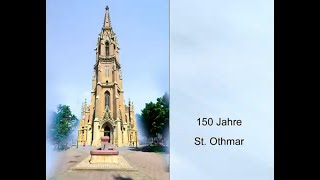 150 Jahre St Othmar [upl. by Rochester]