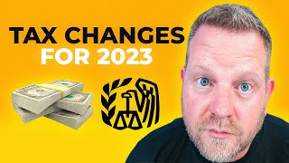 2023 TAX Changes Are You Aware Of The New Tax Brackets [upl. by Nnyledam]