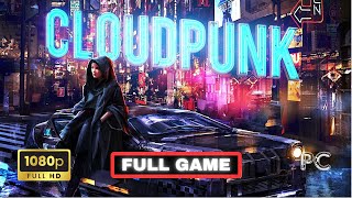 Cloudpunk  Full Walkthrough  1080p 60fps  PC  No Commentary [upl. by Camroc]