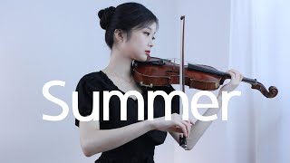 Summer  Joe Hisaishi  Violin Cover [upl. by Massimo508]