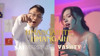 Hmangaihte Hmangaih  Sai Wannah ft Vashty [upl. by Siuluj554]