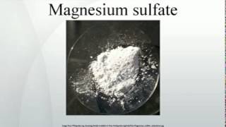 Magnesium sulfate [upl. by Anaibaf]