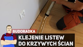 Jak przykleić listwy podłogowe do krzywych ścian [upl. by Haleehs]