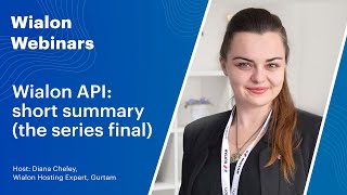 Live Wialon Webinars Wialon API short summary the series final [upl. by Ardua272]