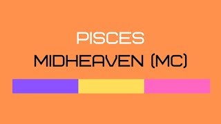 PISCES MIDHEAVEN [upl. by Adhern]