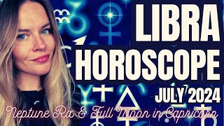 LIBRA July 2024 Monthly Horoscope [upl. by Piotr]