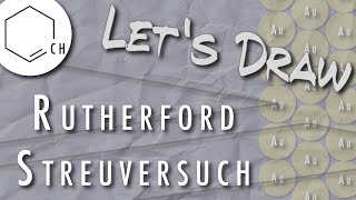 Lets Draw Rutherford Streuversuch [upl. by Lymann728]