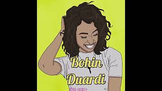 Bohin Duard [upl. by Ainot515]