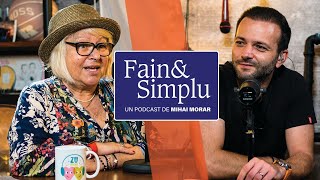 MIRABELA DAUER DE COLECȚIE „SINCERITATEA MIA ADUS SINGURĂTATEA”  Fain amp Simplu Podcast 028 [upl. by Ordway94]