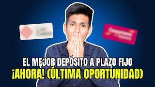 Los MEJORES depositos a plazo fijo en Perú JULIO 2024  ACTUALIZADO [upl. by Maddocks]