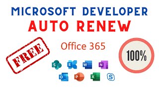 2024  100 Renew Microsoft 365 Developer Account Automatically [upl. by Iveson]