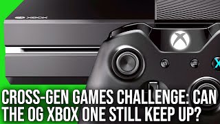 The Original Xbox One ReTested Can Microsofts Weakest Console Keep Up With The Latest Games [upl. by Ylil714]