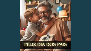 Feliz dia dos Pais [upl. by Sabella]