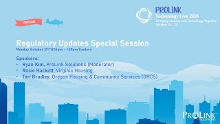 ProLink Technology Live 2024  Regulatory Updates Panel [upl. by Previdi400]