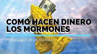 Episodio 143 Cómo hacen dinero los mormones [upl. by Koosis]