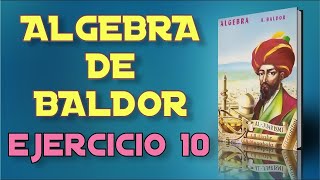 Algebra de Baldor Desde Cero  Ejercicio 10  Ejercicios 11 al 13 de 20 [upl. by Talanian]