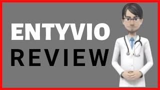 ENTYVIO review entyvio pen entyvio infusion entyvio sc entyvio ad entyvio side effects [upl. by Luzader180]