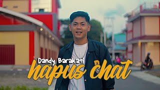 HAPUS CHATTING  Dandy Barakati Diskotanah [upl. by Honig100]