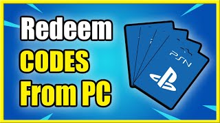 How to Redeem PlayStation Plus or a Gift Card for PS5 using a PC Online Fast Method [upl. by Yvi]