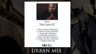 Get Into U Andy Mac Urban Mix [upl. by Bartlett]