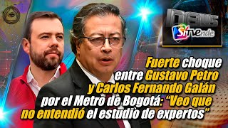 Fuerte choque entre Gustavo Petro y Carlos Fernando Galán por el Metro de Bogotá [upl. by Kcirdlek241]