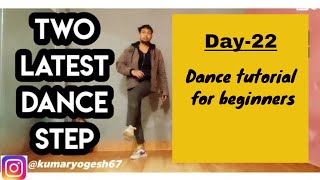 Basic Dance class for beginners Top 3 supercool dance step Dance course 22 दिनby Yogesh Rajput [upl. by Attem]