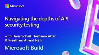 Navigating the depths of API security testing  BRK222 [upl. by Ttsepmet476]