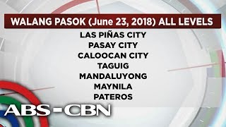 News Patrol Walang pasok July 23 2018 in all levels [upl. by Everett]