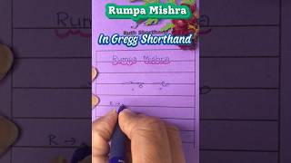 ruthshorthand  Rumpa Mishra  Names in Gregg Shorthand [upl. by Omle]