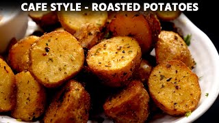 Roasted Potatoes Recipe no oven  Cafe Style with Secret Ingredient  CookingShooking [upl. by Annaujat]