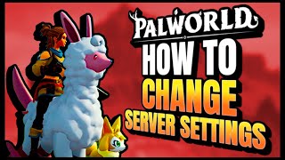 How To Change Palworld Server General Settings [upl. by Fortuna]