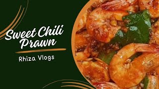 Sweet Chili Sauce Prawn  Rhiza Vlogs [upl. by Alane]