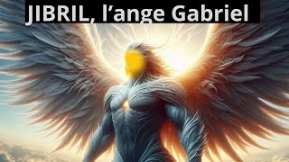 La puissance de Jibril lange Gabriel [upl. by Ydaf]