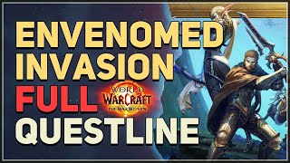 Envenomed Invasion WoW Full Questline [upl. by Yelrac]