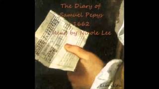 The Diary of Samuel Pepys 1662 FULL Audiobook [upl. by Esiuole562]